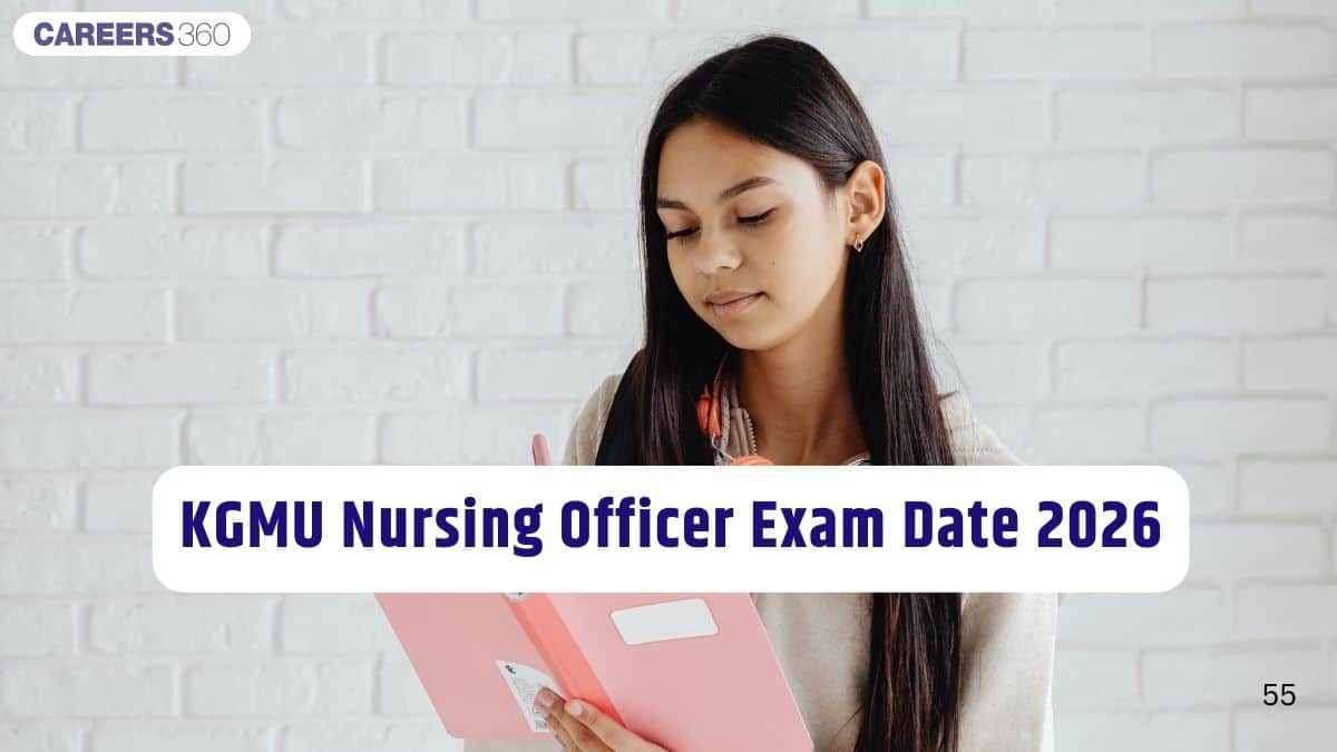 KGMU Nursing Officer Exam Date 2026 - Key Dates from Official Website